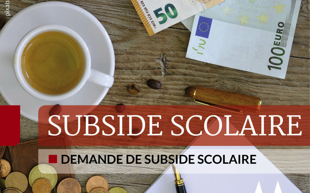 Subside scolaire pour l’année 2023-2024