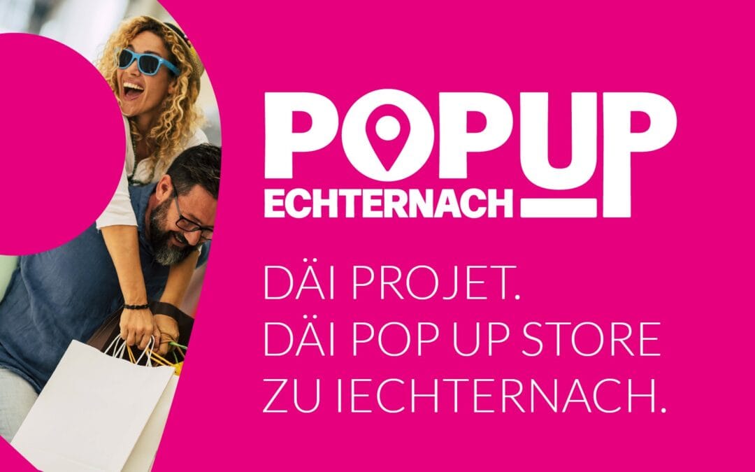 PopUp Echternach