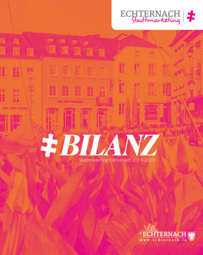 Bilanz - Stadtmarketing Echternach 2017-2023